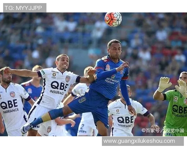 球探新城堡联队对决强敌展现实力与战术的精彩较量